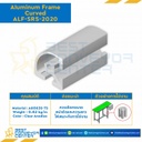 Aluminum Frame 5 Series Slot width 6 20×20 mm. L2550 mm. Clear Anodize (Curved) : ALF-SR5-2020-2550