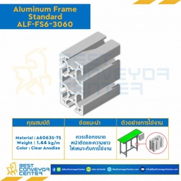 Aluminum Frame 6 Series Slot width 8 30×60 mm. L1150 mm. Clear Anodize : ALF-FS6-3060-1150