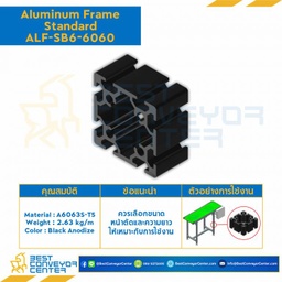 Aluminum Frame 6 Series Slot width 8 60×60 mm. L2950 mm. (Black Anodize) : ALF-SB6-6060-2950