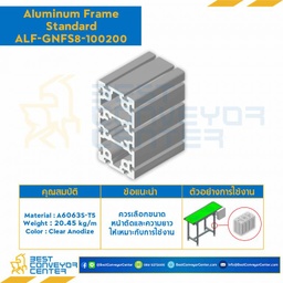 Aluminum Frame 8-45 Series Slot width 10 100×200 mm. L1150 mm. Clear Anodize : ALF-GNFS8-100200-1150